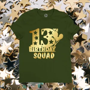 13th Birthday Squad | Metallic Gold Print