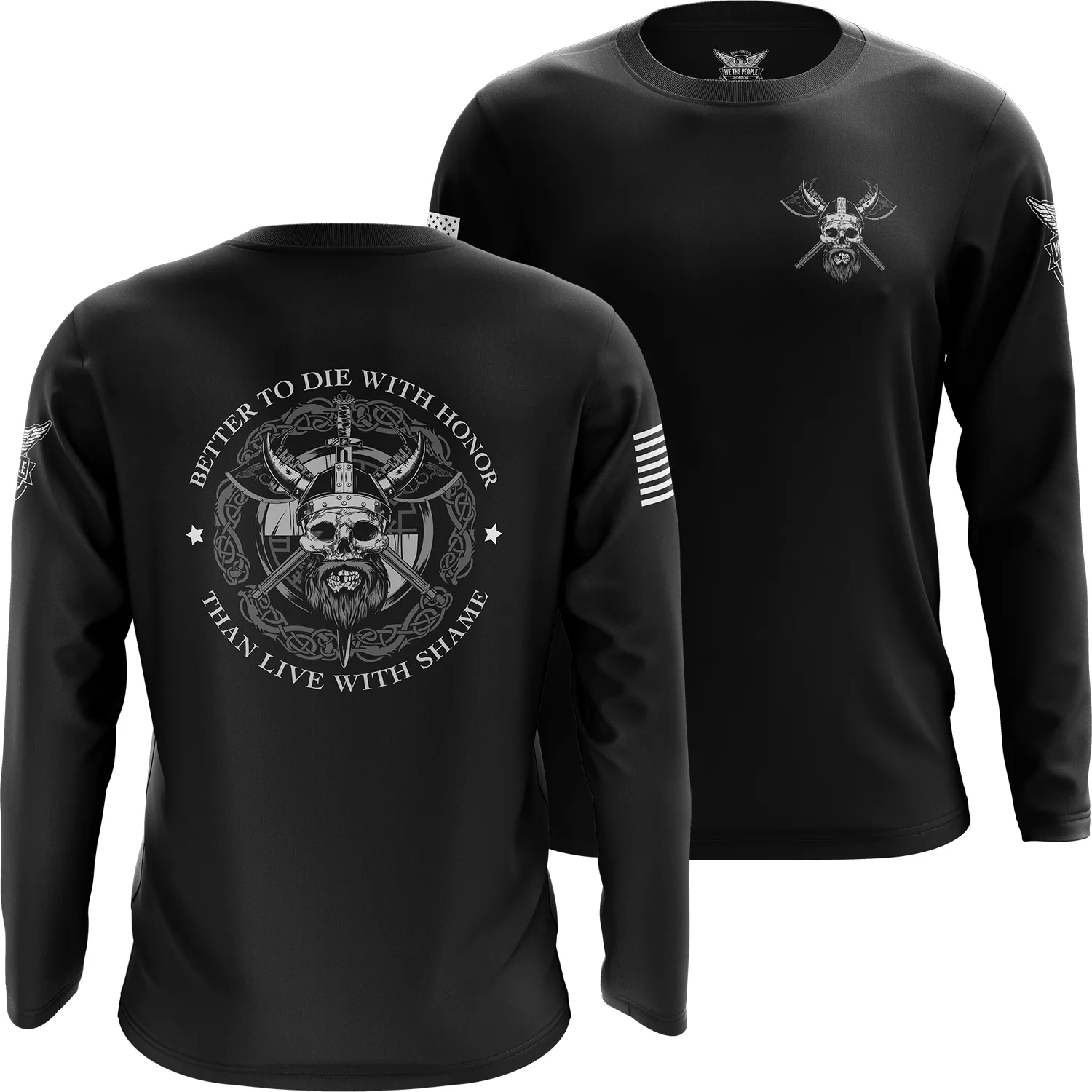 Honor Before Shame Long Sleeve Shirt