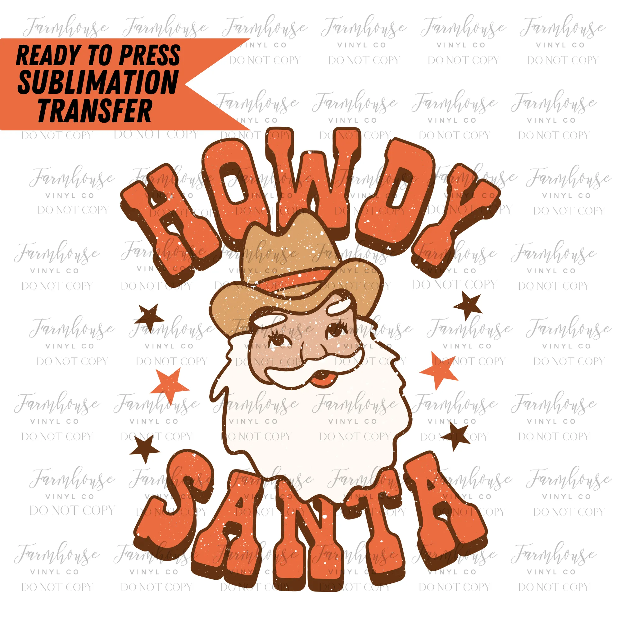 Howdy Santa Ready to Press Sublimation Transfer