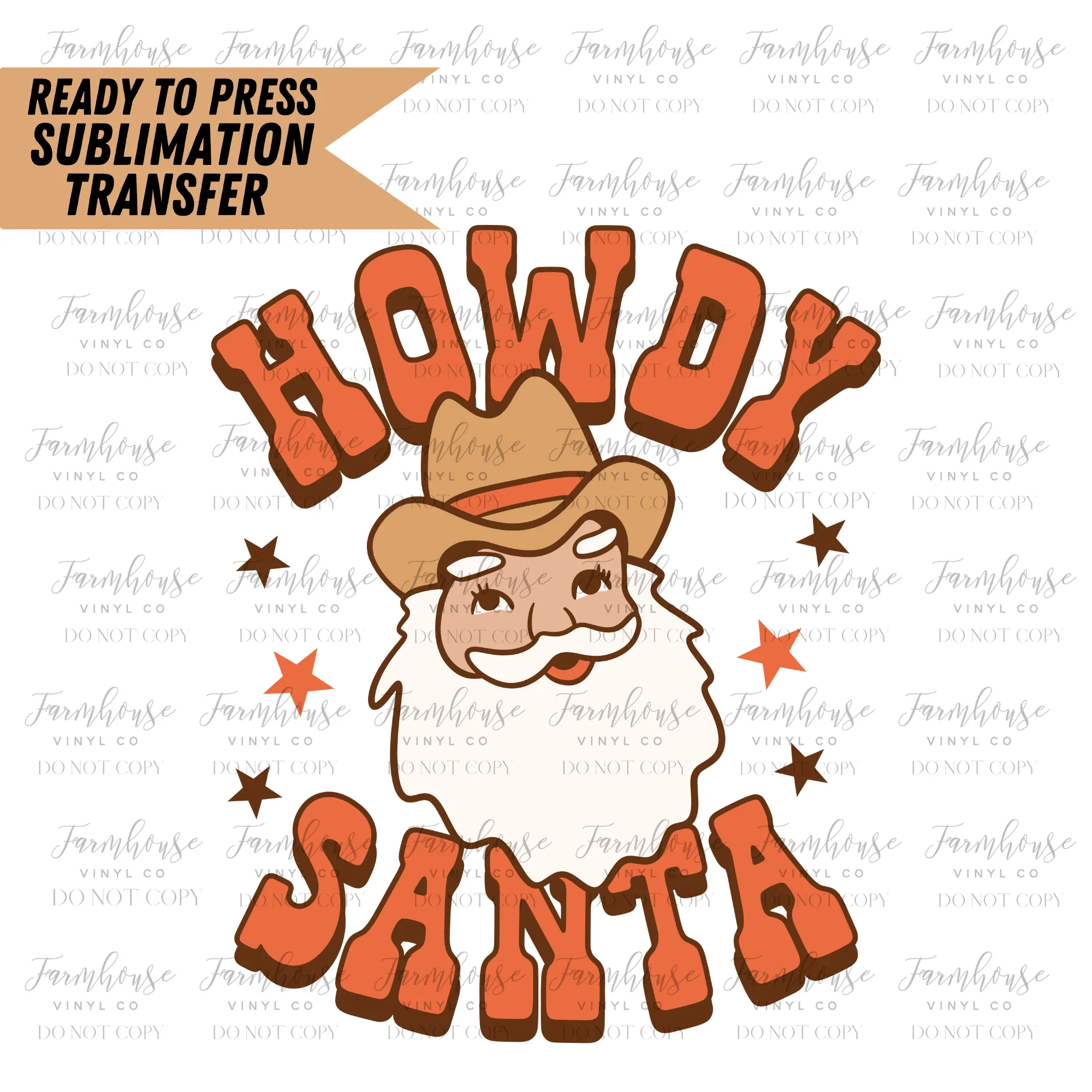 Howdy Santa Ready to Press Sublimation Transfer