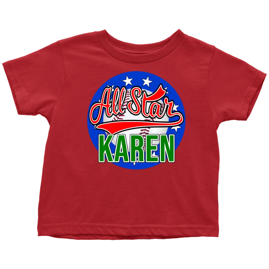 KAREN ALL STAR TODDLER T-SHIRT FOR KAREN