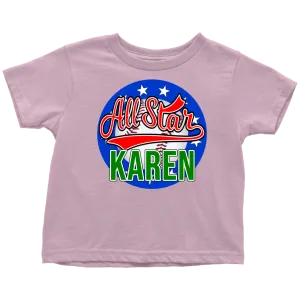 KAREN ALL STAR TODDLER T-SHIRT FOR KAREN