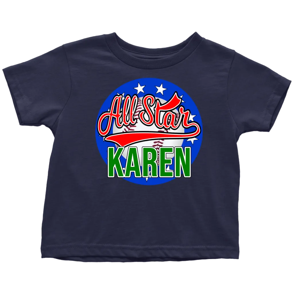 KAREN ALL STAR TODDLER T-SHIRT FOR KAREN