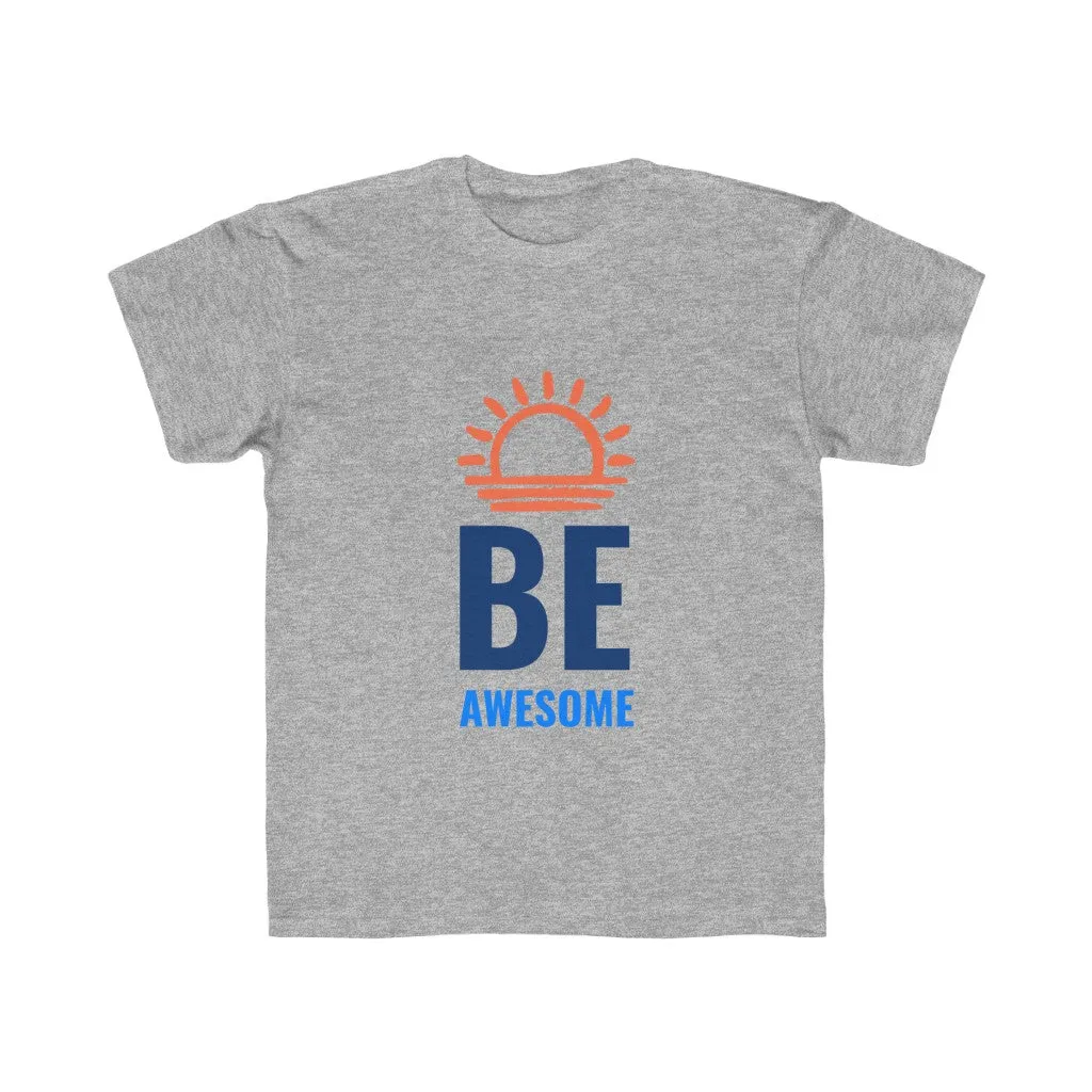 Kids Girls Be Awesome T-Shirt