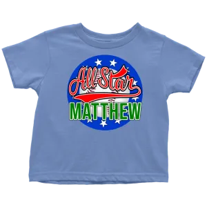 MATTHEW ALL STAR TODDLER T-SHIRT FOR MATTHEW