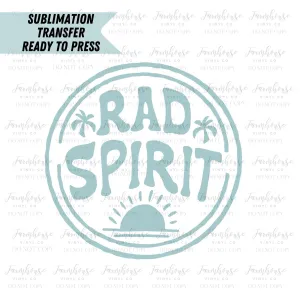 Rad Spirit Ocean Ready to Press Sublimation Transfer