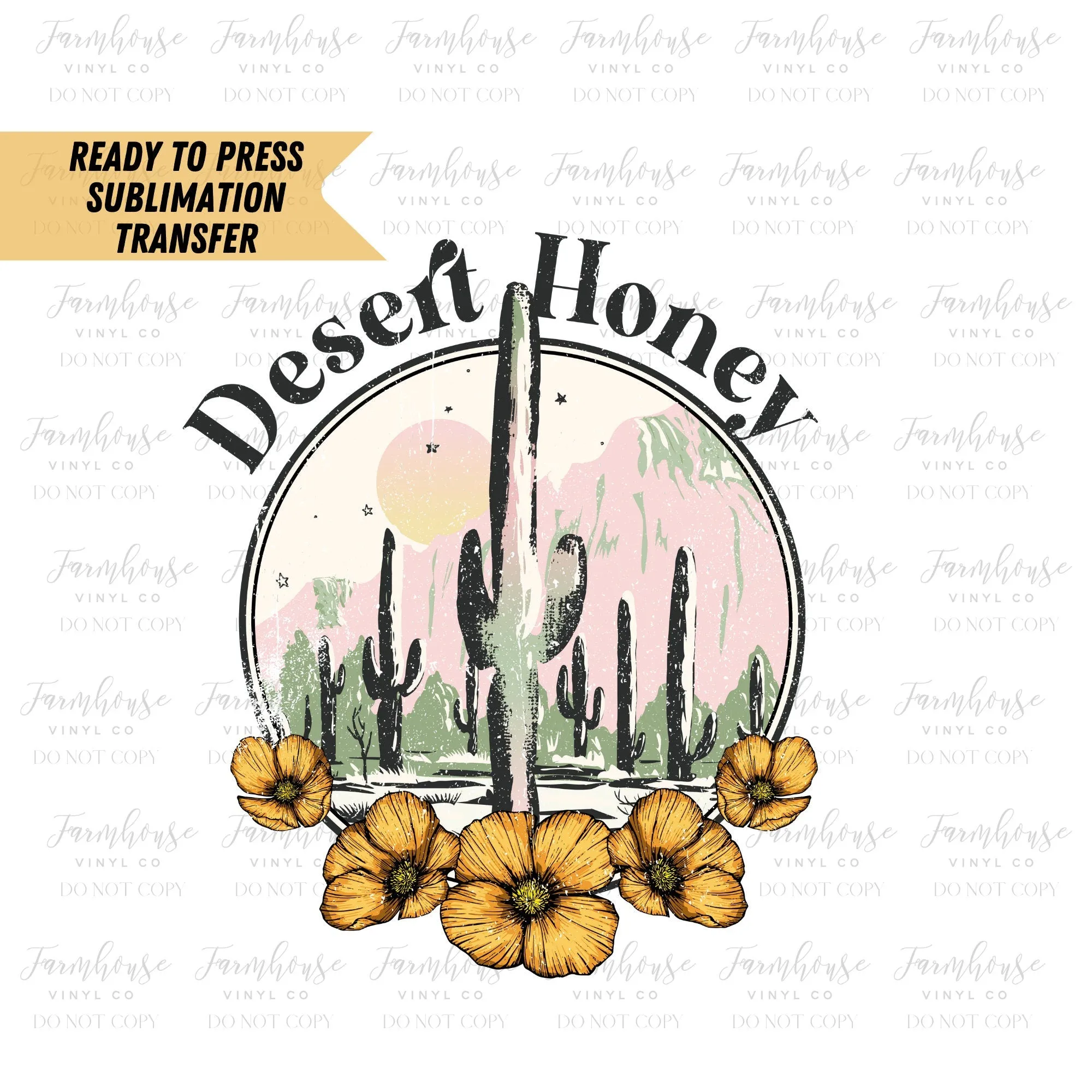 Ready To Press, Sublimation Transfer, Sublimation, Transfer Ready To Press, Desert Honey Heat Transfer Design, Desert Cactus Design Transfer