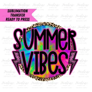 Summer Vibes Tie Dye Neon Ready to Press Sublimation Transfer