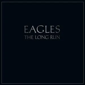 The Eagles- Long Run